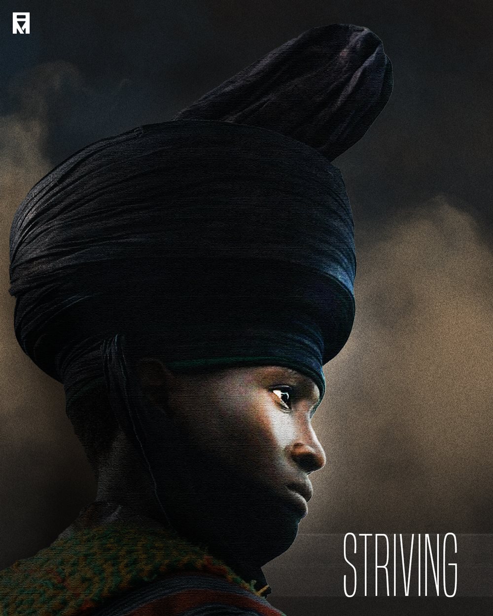 Profile portrait of a person wearing a tall dark headwrap against smoky brown clouds, titled 'STRIVING'