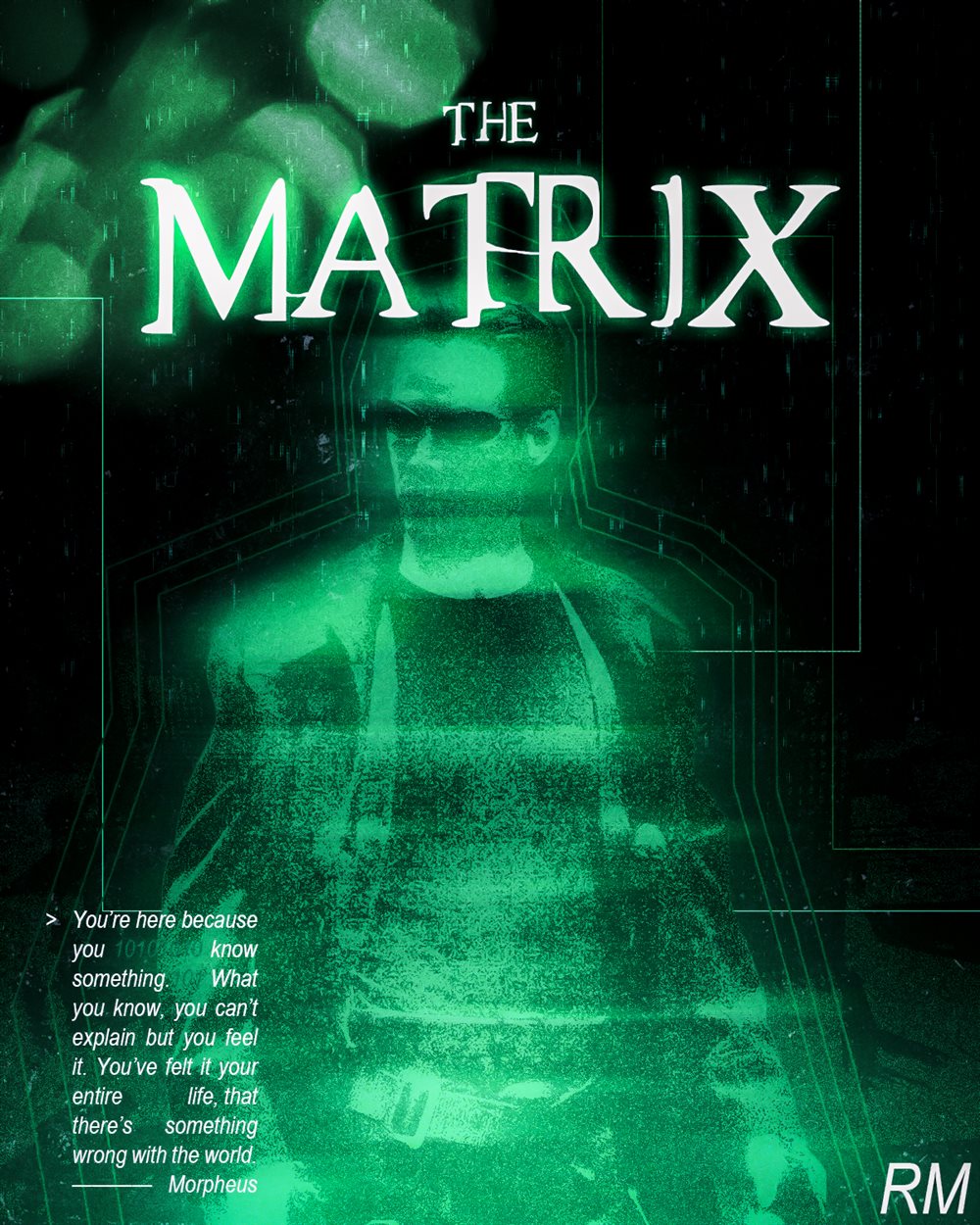 The Matrix poster: a green, digitally textured Neo with circuit lines and a Morpheus quote