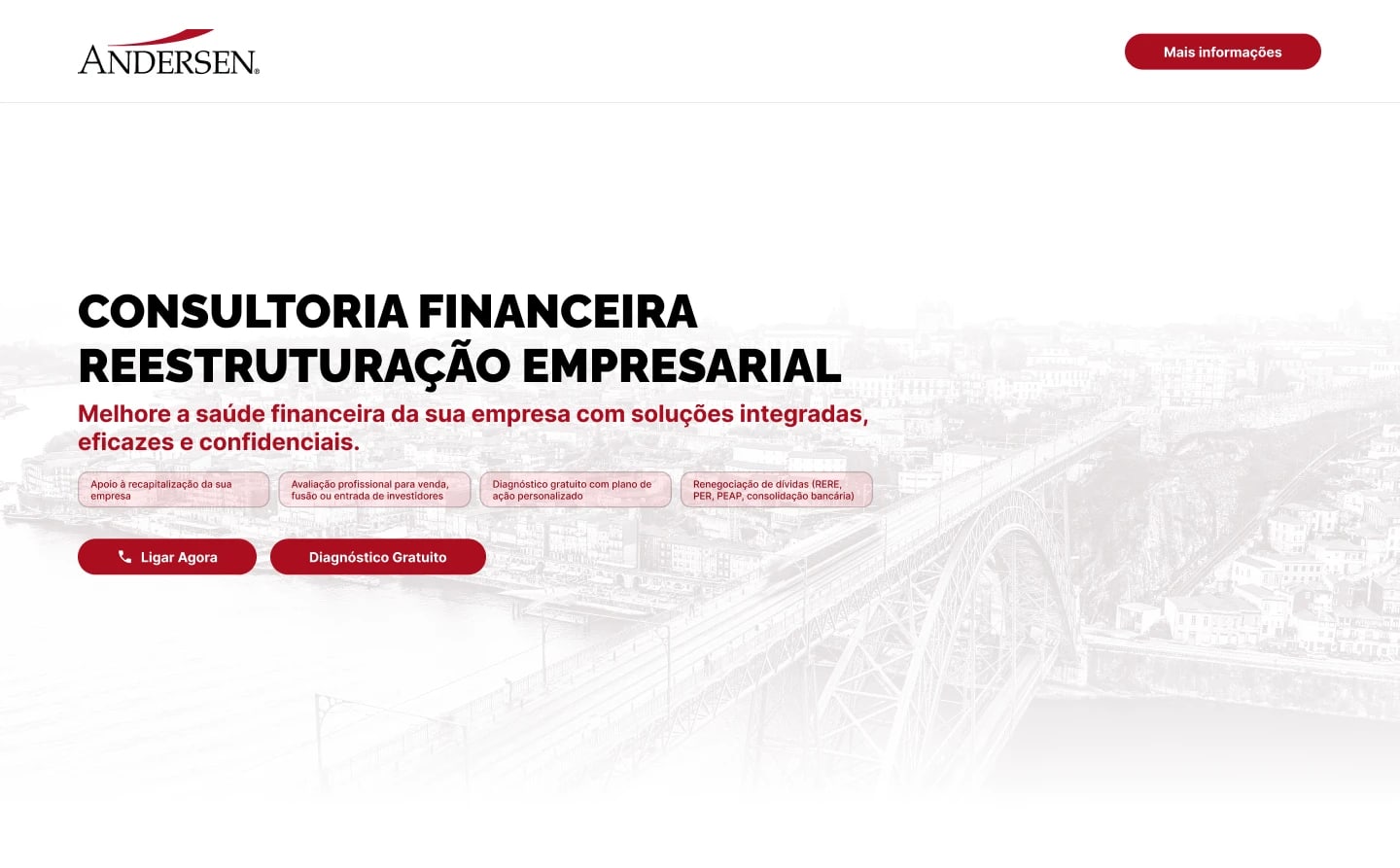 Hero: 'Consultoria Financeira, Reestruturação Empresarial' in black, a red subtitle, four service tags and Ligar Agora and Diagnóstico Gratuito buttons over the faded bridge photo